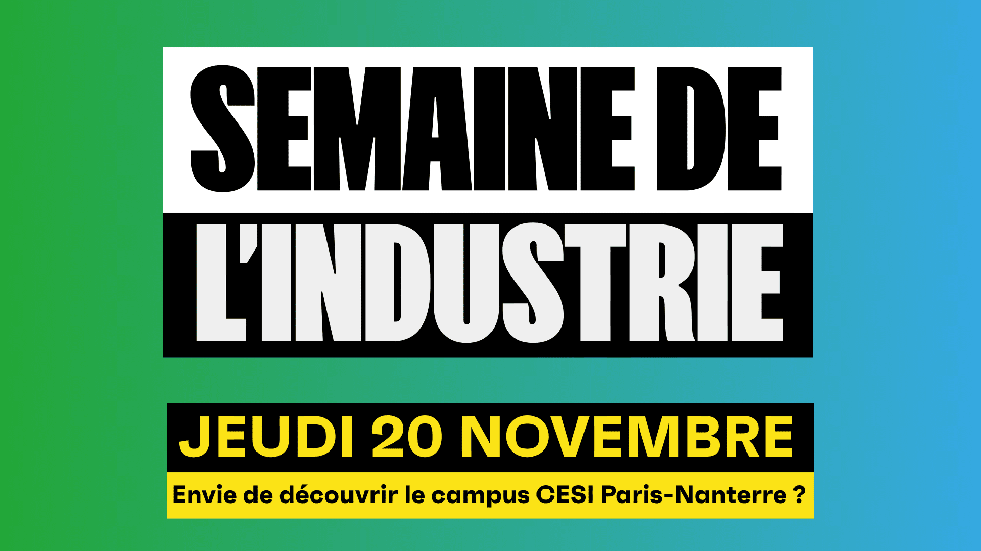CEFIPA et CESI Nanterre vous invite à un après-midi immersion dans le cadre de la semaine de l'industrie